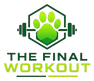 The Final Workout - Home
